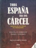 Toda España Era Una Cárcel