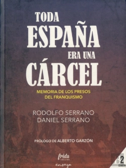 Bertrand.pt - Toda España Era Una Cárcel