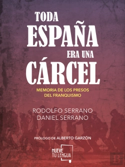 Bertrand.pt - Toda España Era Una Cárcel