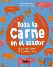Toda La Carne En El Asador