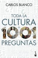 Toda La Cultura En 1001 Preguntas
