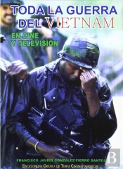 Toda La Guerra Del Vietnam