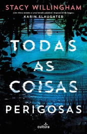 Todas as Coisas Perigosas