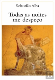 Todas as Noites Me Despeço