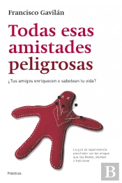 Todas Esas Amistades Peligrosas