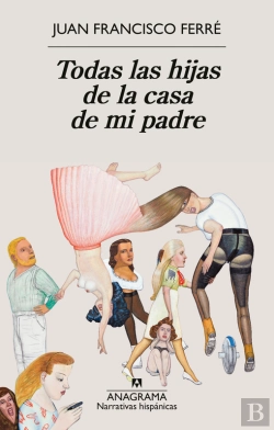 Bertrand.pt - Todas Las Hijas De La Casa De Mi Padre
