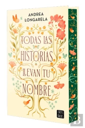 Todas Las Historias Llevan Tu Nombre