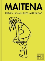 Todas Las Muejeres Alteradas