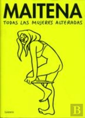 Todas Las Mujeres Alteradas