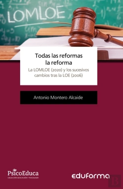 Bertrand.pt - Todas Las Reformas La Reforma, La Lomloe (2020) Y Los Sucesivos Cambios Tras La Loe (2006)