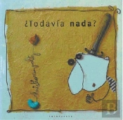 ¿Todavía Nada?