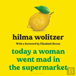 Bertrand.pt - Today A Woman Went Mad In The Supermarket