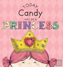 Bertrand.pt - Today Candy Will Be A Princess