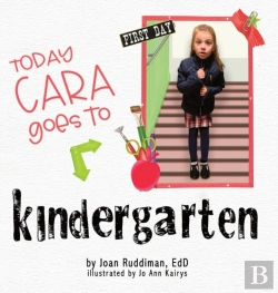 Bertrand.pt - Today Cara Goes To Kindergarten