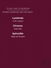 Today & Tomorrow Vol 4 Women, Marriage & The Family