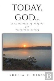Today, God...