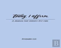Today I Affirm