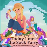Today I Met The Sock Fairy