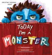 Today I'M A Monster