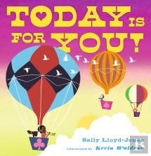 Today Is For You!