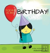 Today Is My Birthday!