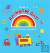 Today Is Rainbow Day!