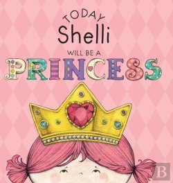 Bertrand.pt - Today Shelli Will Be A Princess