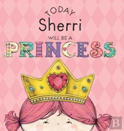 Bertrand.pt - Today Sherri Will Be A Princess