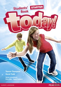 Bertrand.pt - Today! Starter Students' Book