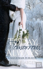 Today, Tomorrow, Always