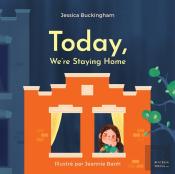 Today, We'Re Staying Home