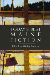 Today'S Best Maine Fiction