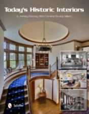 Today'S Historic Interiors
