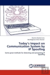 Today'S Impact On Communication System By Ip Spoofing