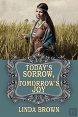 Bertrand.pt - Today'S Sorrow, Tomorrow'S Joy