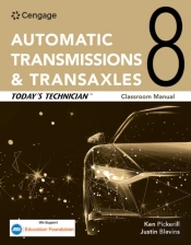 Today'S Technician: Automatic Transmissions And Transaxles Classroom Manual And Shop Manual