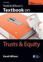 Todd & Wilson'S Textbook On Trusts & Equity