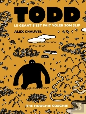 Todd Le Géant S'Est Fait Voler Son Slip