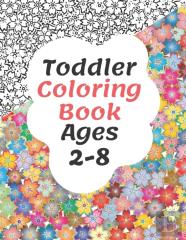 Toddler Coloring Book Ages 2-8