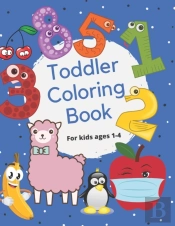 Toddler Coloring Book For Kids Ages 1-4
