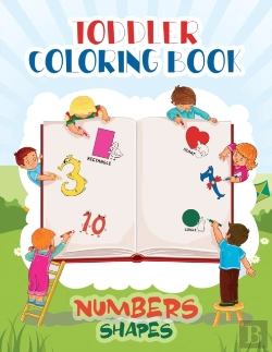 Bertrand.pt - Toddler Coloring Book Numbers & Shapes