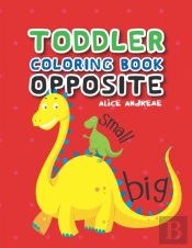 Toddler Coloring Book Opposite