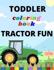 Toddler Coloring Book Tractor Fun