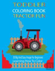 Toddler Coloring Book Tractor Fun