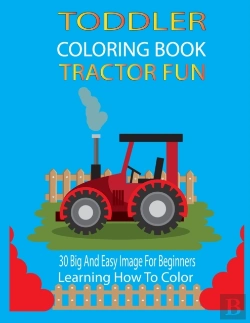 Bertrand.pt - Toddler Coloring Book Tractor Fun