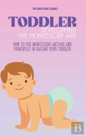 Toddler Development The Montessori Way