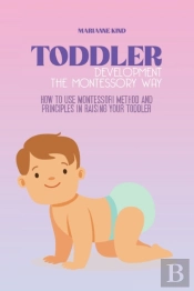 Toddler Development The Montessori Way