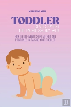 Bertrand.pt - Toddler Development The Montessori Way