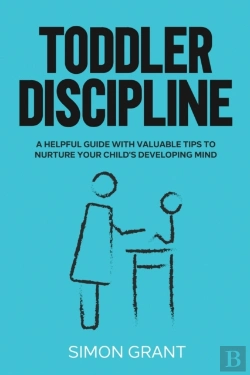 Bertrand.pt - Toddler Discipline: A Helpful Guide With