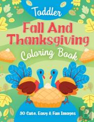 Toddler Fall And Thanksgiving Coloring Book